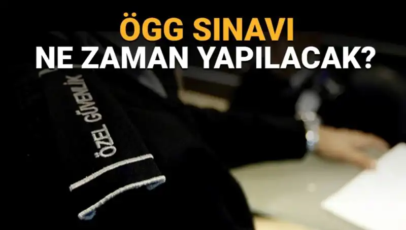 2025 ÖGG Sınavı Tarihleri ve Süreci Hakkında Bilgiler