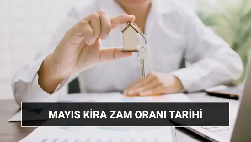 Mayıs 2025 Kira Zam Oranı Açıklanıyor: Detaylar ve Beklentiler