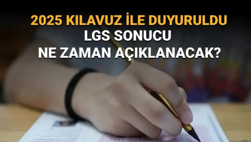LGS 2025 Sonuçları Açıklanıyor: MEB'den Resmi Tarih Geldi!