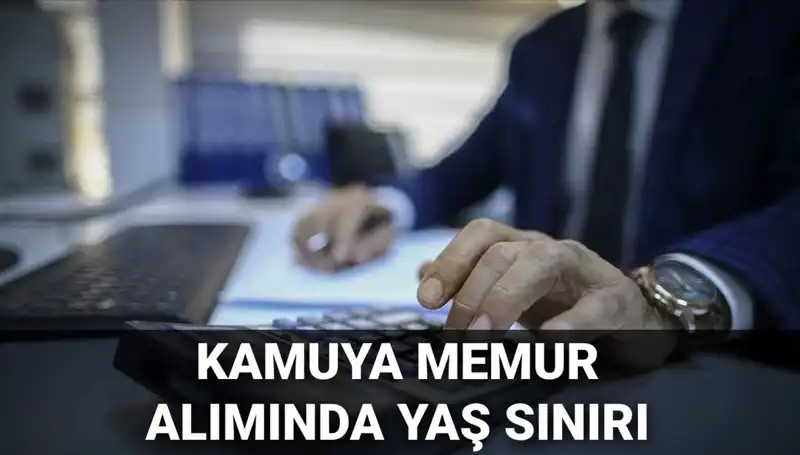 Kamu Memur Alımında Şok Değişiklik: Yaş Sınırı Nedir?