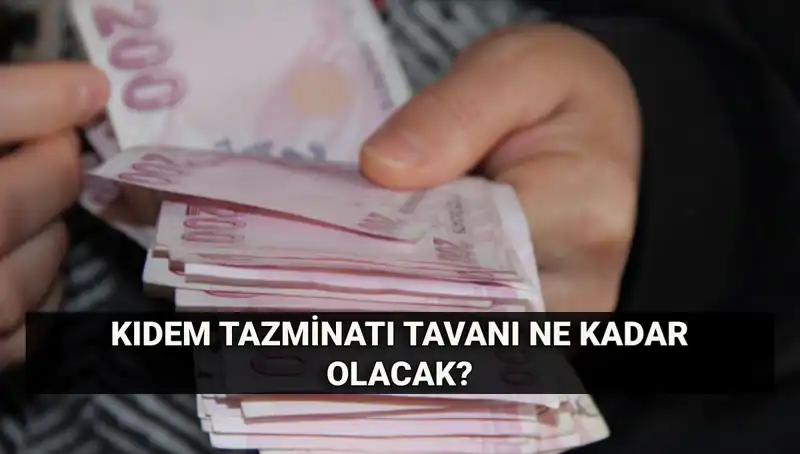 Kıdem Tazminatı Tavanı 2025'te Artıyor: Yeni Hesaplamalar ve Ayrıntılar!