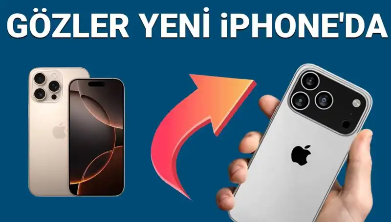 iPhone 17 Çıkış Tarihi ve Fiyatı Belli Oldu: Pro ve Pro Max Özellikleriyle Gündemde!
